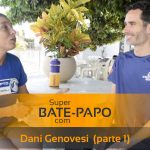 Bate-papo com Daniela Genovesi – parte 1